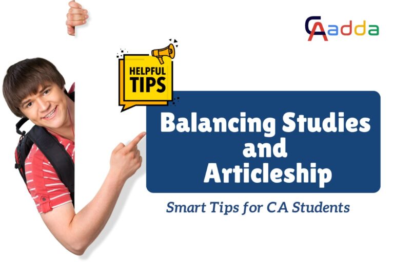 CA Adda - Balancing Studies & Articleship