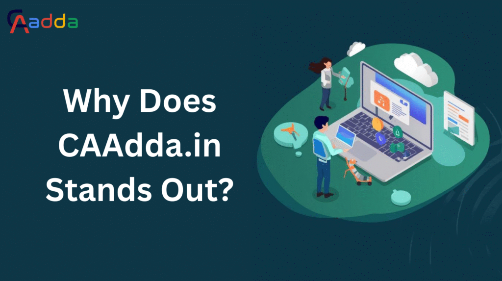 CA Adda - Why does caadda.in stands out